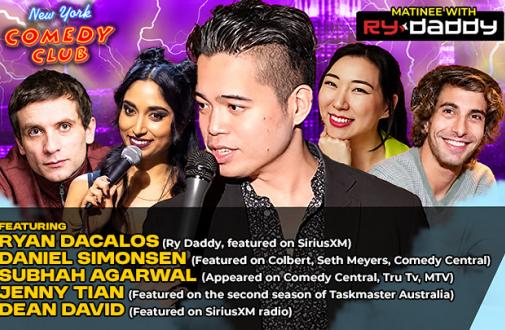 Matinee with Ry Daddy  ft: Daniel Simonsen, Subhah Agarwal, Jenny Tian, Dean David, Ryan Dacalos