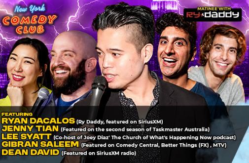 Matinee with Ry Daddy ft: Jenny Tian, Lee Syatt, Gibran Saleem, Dean David, Ryan Dacalos
