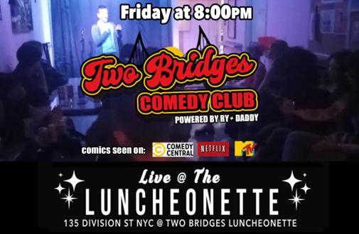 Friday Night Live - Two Bridges Comedy Club
