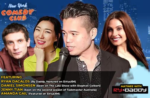 Matinee with Ry Daddy ft: Ryan Dacalos, Daniel Simonsen, Jenny Tian, Amanda Gail