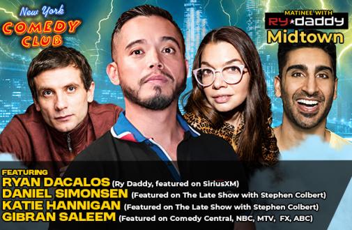 Matinee with Ry Daddy ft: Katie Hannigan, Leetah Faye, Daniel Simonsen, Keith Chase, Gibran Saleem, Ryan Dacalos