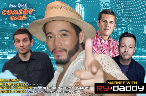 Matinee with Ry Daddy 