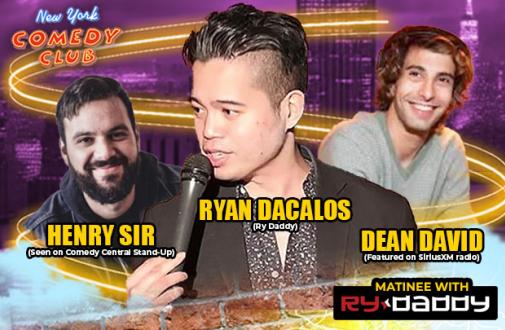 Matinee with Ry Daddy ft:  Ryan Dacalos, Henry Sir, Dean David, Mahesh Kotagi, Amanda Gail