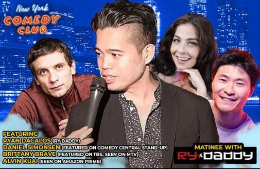 Matinee with Ry Daddy ft: Ryan Dacalos, Daniel Simonsen, Brittany Brave, Alvin Kuai