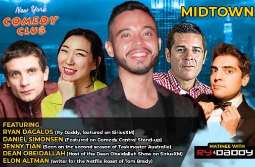 Matinee with Ry Daddy  ft: Ryan Dacalos, Daniel Simonsen, Jenny Tian, Dean Obeidallah, Elon Altman