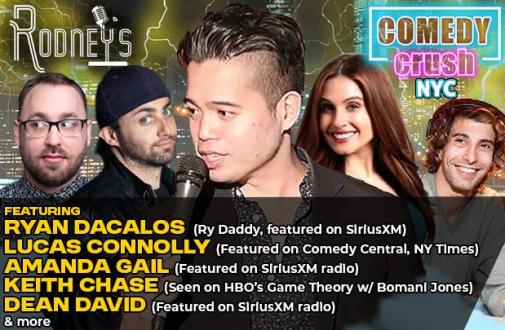 Friday Night Comedy Crush NYC ft: Lucas Connolly, Amanda Gail, Keith Chase, Dean David, Ryan Dacalos