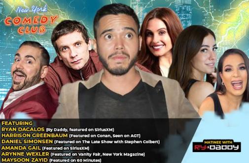 Matinee with Ry Daddy ft: Daniel Simonsen, Harrison Greenbaum, Maysoon Zayid, Arynne Wexler, Amanda Gail, Ryan Dacalos