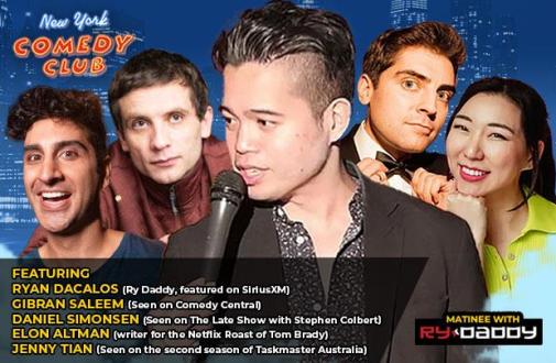 Matinee with Ry Daddy ft: Ryan Dacalos, Gibran Saleem, Daniel Simonsen, Elon Altman, Jenny Tian