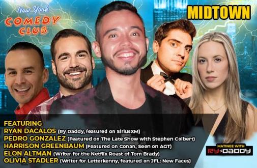 Matinee with Ry Daddy ft: Pedro Gonzalez, Harrison Greenbaum, Elon Altman, Olivia Stadler, Dean Obeidallah, Sachin Saan, Ryan Dacalos