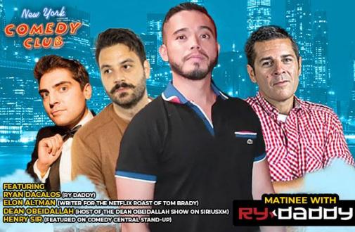 Matinee with Ry Daddy  ft: Ryan Dacalos, Henry Sir, Dean Obeidallah, Elon Altman