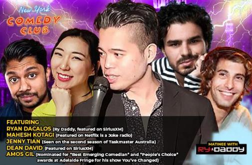 Matinee with Ry Daddy  ft: Ryan Dacalos, Mahesh Kotagi, Jenny Tian, Amos Gil, Dean David