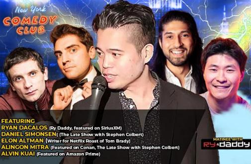 Matinee with Ry Daddy Ft: Daniel Simonsen, Elon Altman, Alingon Mitra, Alvin Kuai, Ryan Dacalos