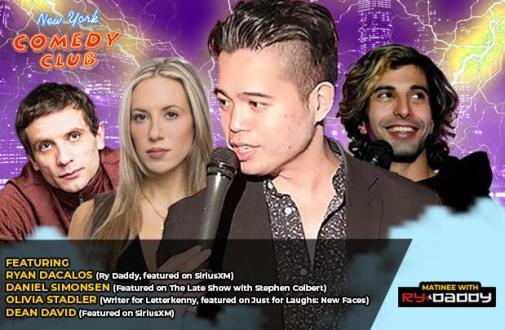 Matinee with Ry Daddy ft: Daniel Simonsen, Olivia Stadler, Dean David, Ryan Dacalos