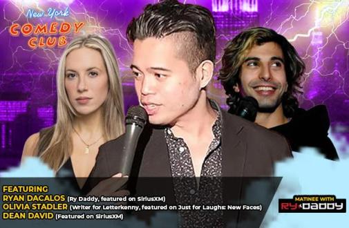 Matinee with Ry Daddy ft: Olivia Stadler, Dean David, Ryan Dacalos