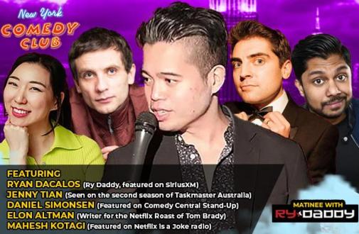 Matinee with Ry Daddy ft: Ryan Dacalos, Jenny Tian, Daniel Simonsen, Elon Altman, Mahesh Kotagi